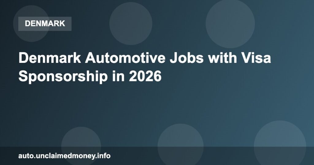 Denmark Automotive Jobs with Visa Sponsorship in 2026