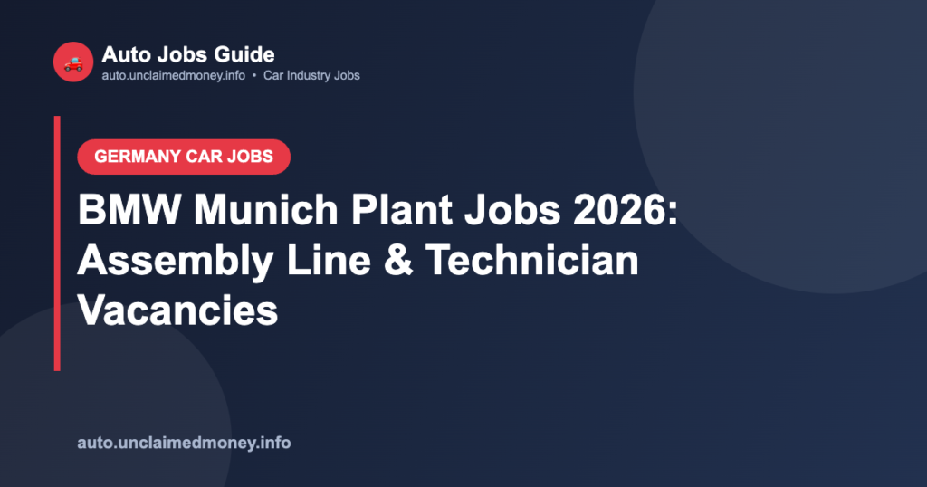 BMW Munich Plant Jobs 2026: Assembly Line & Technician Vacancies